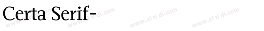 Certa Serif字体转换 Certa Serif字体转换